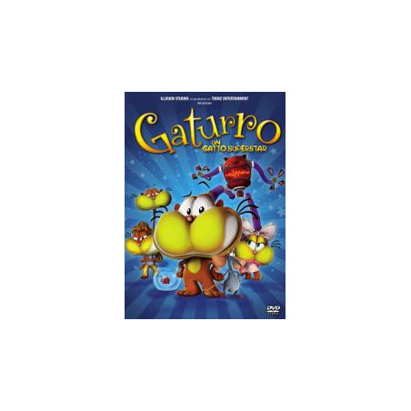 Gaturro - Un Gatto Superstar