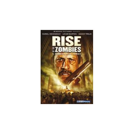 Rise Of The Zombies - Il Ritorno Degli Zombie