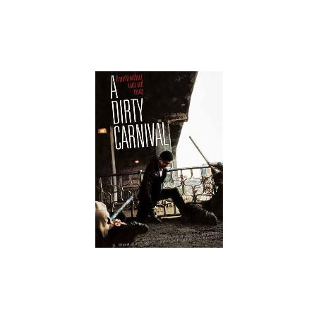 A Dirty Carnival