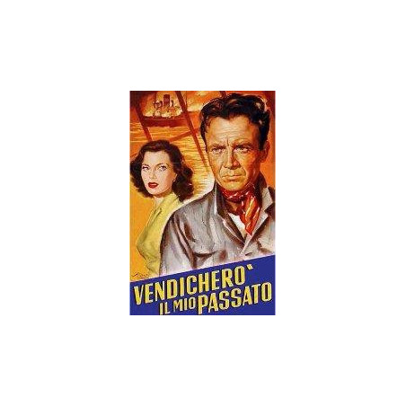 Vendicherò Il Mio Passato