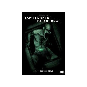 Esp 2 - Fenomeni Paranormali