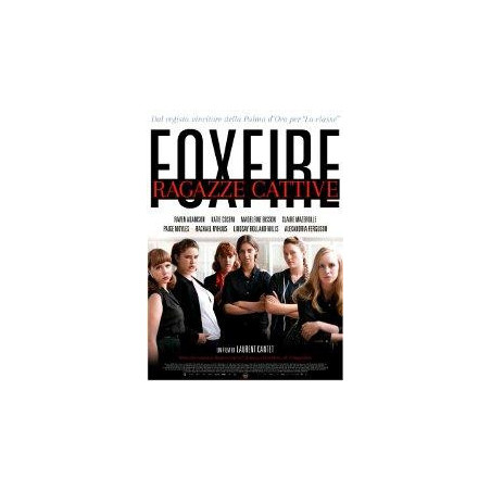 Foxfire - Ragazze Cattive