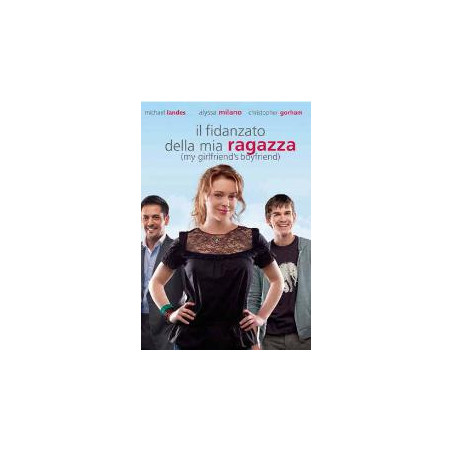 Il Fidanzato Della Mia Ragazza
