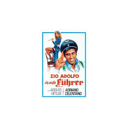 Zio Adolfo In Arte Fuhrer