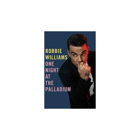 Robbie Williams - One Night At Palladium