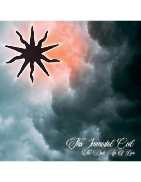 This Immortal Coil - The Dark Age Of Love - (CD)