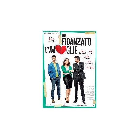 Un Fidanzato Per Mia Moglie