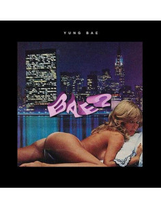 Yung Bae - Bae 2
