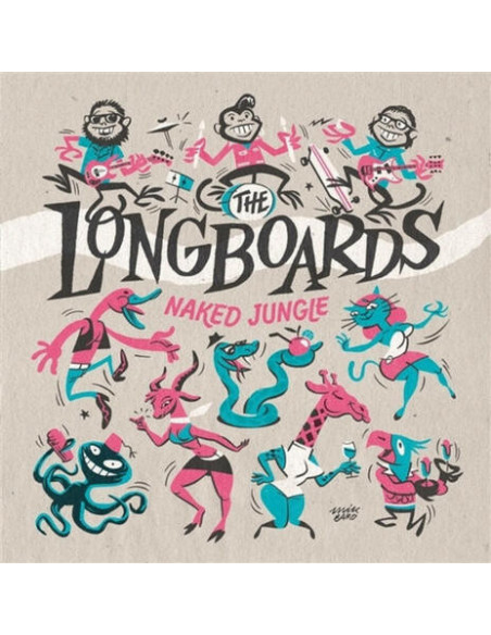 Longboards - Naked Jungle