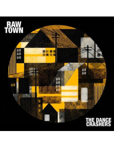 Dance Crashers - Rawtown - (CD)