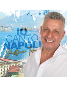 Toro Sebastiano - Io Canto Napoli - (CD)