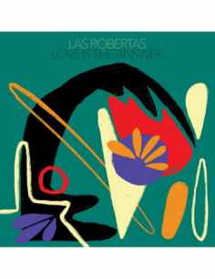 Las Robertas - Love Is The Answer