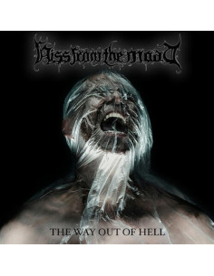 Hiss From The Moat - The Way Out Of Hell - (CD)