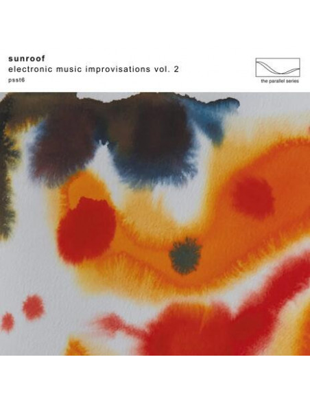 Sunroof - Electronic Music Improvisations Vol. 2 - (CD)