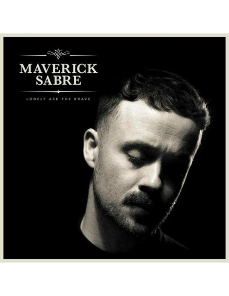 Sabre Maverick - Lonely Are The Brave (Mav'S Version) - (CD)