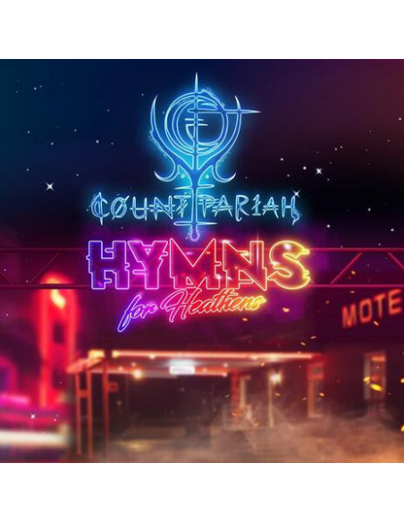 Count Pariah - Hymns For Heathens - (CD)