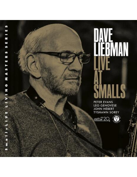 Liebman, Dave - Lost In Time, Live At Smalls - (CD)