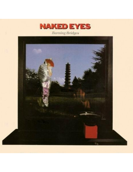 Naked Eyes - Burning Bridges (Expanded Edition) - (CD)