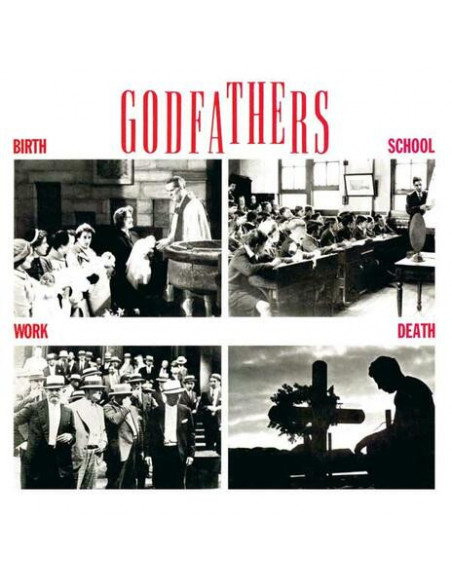 Godfathers - Birth, School, Work, Death - (CD)