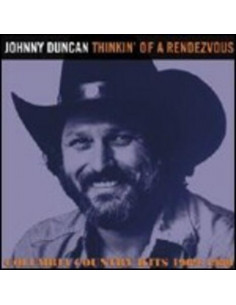 Duncan Johnny - Thinkin Of A Rendezvous - (CD)