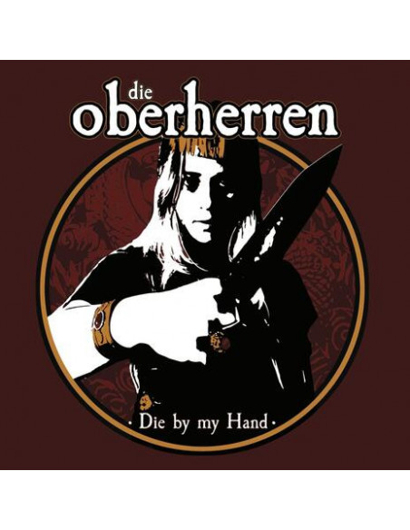 Oberherren Die - Die By My Hand - (CD)
