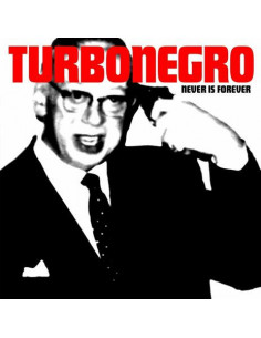 Turbonegro - Never Is Forever (Re-Issue) - (CD)