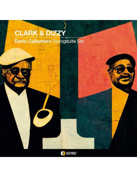 Cellamaro Dario - Clark and Dizzy - (CD)