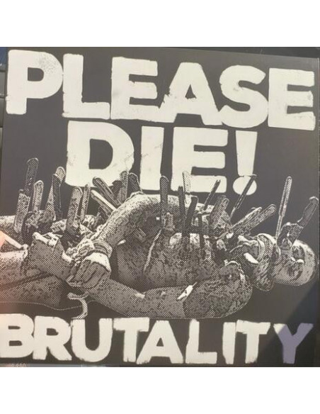 Please Die - Brutality