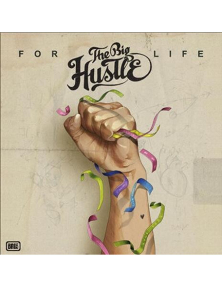 The Big Hustle - For Life