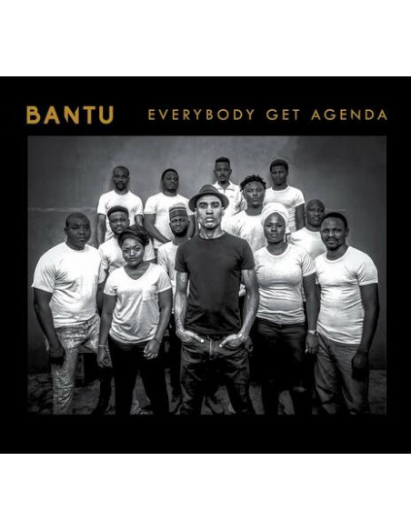 Bantu - Everybody Get Agenda
