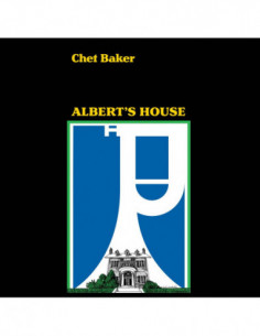 Baker, Chet - Albert S House