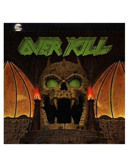 Overkill - The Years Of Decay