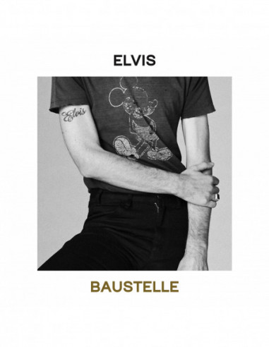 Baustelle - Elvis