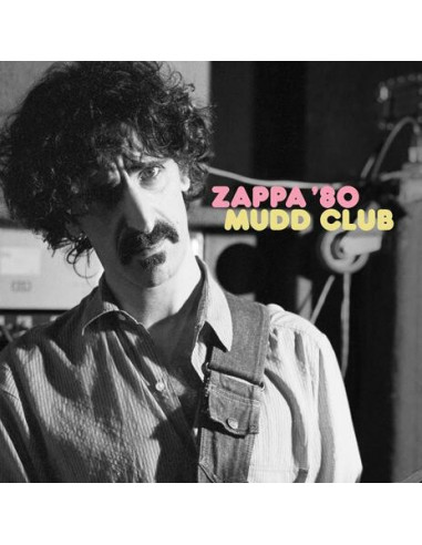 Zappa Frank - Mudd Club