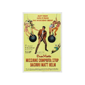 Missione Compiuta, Stop, Bacioni Matt Helm