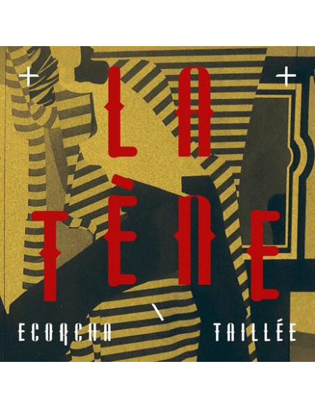 La Tene - Ecorcha/Taillee - (CD)