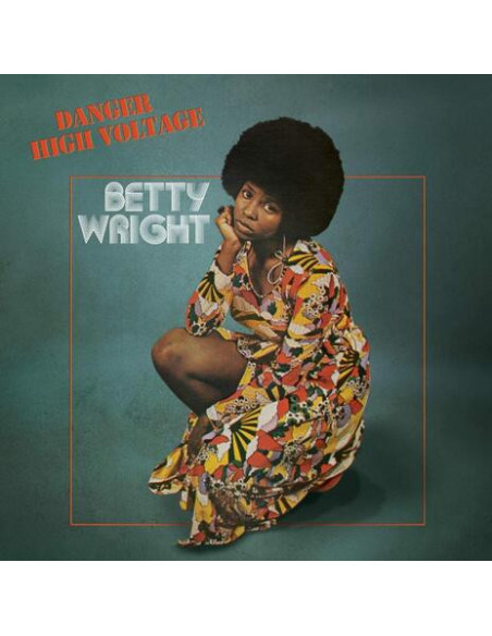 Betty Wright - Danger High Voltage