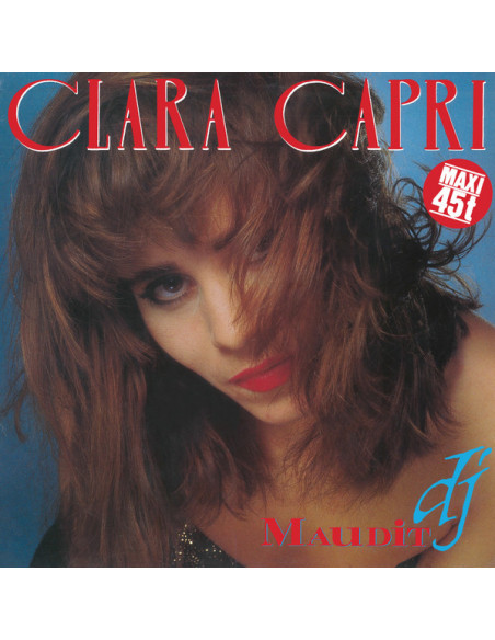 Clara Capri - Maudit Dj