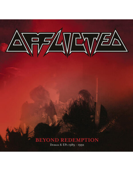 Afflicted - Beyond Redemption - Demos and Eps 1989-199