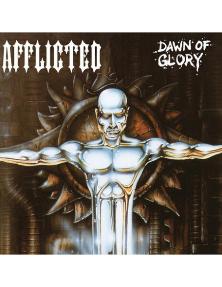 Afflicted - Dawn Of Glory (Re-Issue 2023)