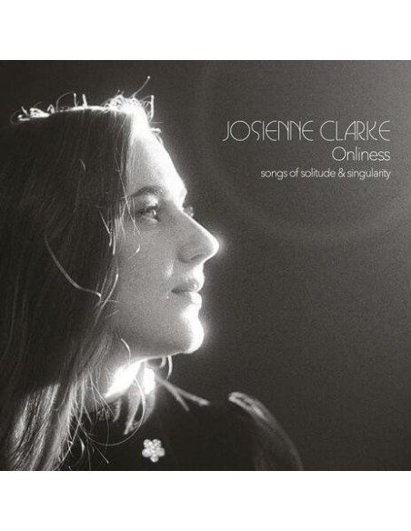 Josienne Clarke - Onliness