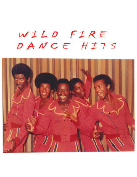 Wild Fire - Dance Hits