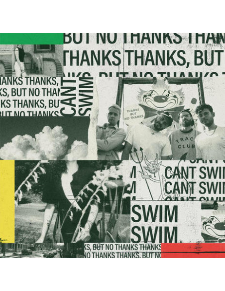 Can'T Swim - Thanks But No Thanks (Half Black, Half White Vinyl)