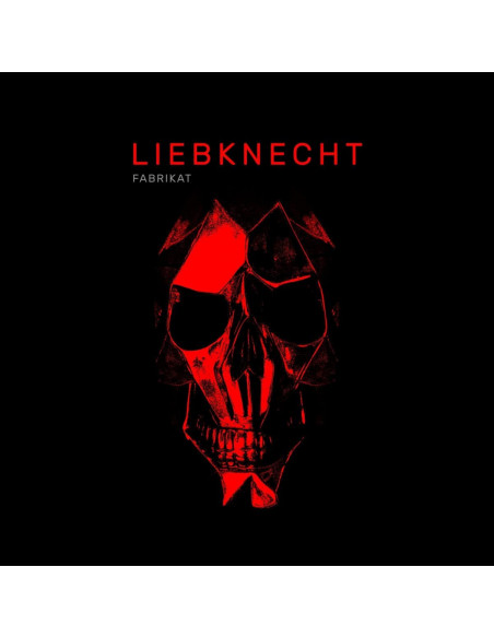 Liebknecht - Fabrikat - (CD)