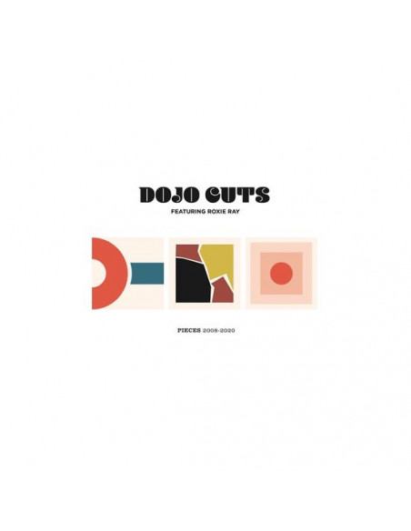 Dojo Cuts - Pieces (Best Of Dojo Cuts)