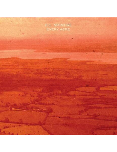 H.C. Mcentire - Every Acre - (CD)