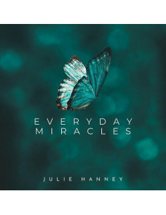 Hanney, Julie - Everyday Miracles - (CD)