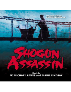 W. Michael Lewis & M - Shogun Assassin - (CD)
