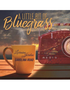 Lorraine Jordan & Ca - A Little Bit Of Bluegrass - (CD)
