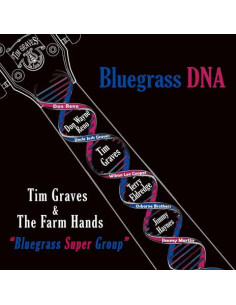 Tim Graves & The Far - Bluegrass Dna - (CD)